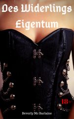 Des Widerlings Eigentum Cover des Buches Des Widerlings Eigentum (ISBN: 9783966760324)