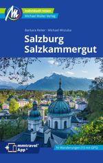 Salzburg & Salzkammergut Reiseführer Michael Müller Verlag Cover des Buches Salzburg & Salzkammergut Reiseführer Michael Müller Verlag (ISBN: 9783966853118)