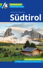 Südtirol Reiseführer Michael Müller Verlag Cover des Buches Südtirol Reiseführer Michael Müller Verlag (ISBN: 9783966853132)