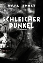 Schleicher Dunkel Cover des Buches Schleicher Dunkel (ISBN: 9783966891257)