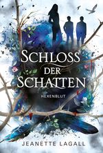 Schloss der Schatten Cover des Buches Schloss der Schatten (ISBN: 9783966983198)
