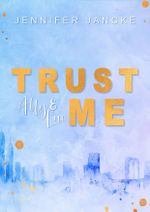 Trust Me Cover des Buches Trust Me (ISBN: 9783966983280)