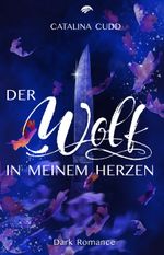 Der Wolf in meinem Herzen Cover des Buches Der Wolf in meinem Herzen (ISBN: 9783966985536)