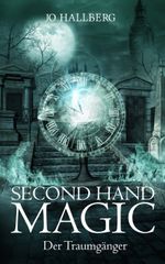Second Hand Magic Cover des Buches Second Hand Magic (ISBN: 9783966988988)