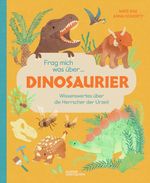 Frag mich was über … Dinosaurier Cover des Buches Frag mich was über … Dinosaurier (ISBN: 9783967047547)