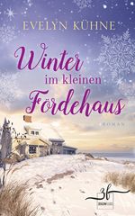 Winter im kleinen Fördehaus Cover des Buches Winter im kleinen Fördehaus (ISBN: 9783967141207)