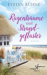 Rügenträume und Strandgeflüster Cover des Buches Rügenträume und Strandgeflüster (ISBN: 9783967141276)