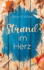 Strand im Herz Cover des Buches Strand im Herz (ISBN: 9783967144314)