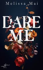 Dare Me Cover des Buches Dare Me (ISBN: 9783967144390)