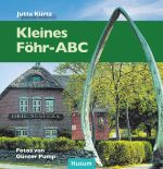Kleines Föhr-ABC Cover des Buches Kleines Föhr-ABC (ISBN: 9783967170719)