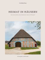 Heimat in Häusern Cover des Buches Heimat in Häusern (ISBN: 9783967170788)