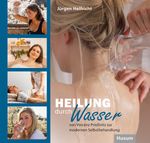 Heilung durch Wasser Cover des Buches Heilung durch Wasser (ISBN: 9783967170962)