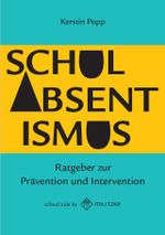 Schulabsentismus Cover des Buches Schulabsentismus (ISBN: 9783967211481)