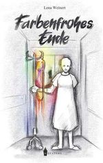 Farbenfrohes Ende Cover des Buches Farbenfrohes Ende (ISBN: 9783967330328)