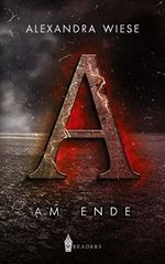 Omegalpha: Am Ende Cover des Buches Omegalpha: Am Ende (ISBN: 9783967332759)