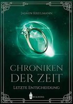 Chroniken der Zeit: Letzte Entscheidung Cover des Buches Chroniken der Zeit: Letzte Entscheidung (ISBN: 9783967333183)