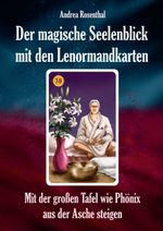 Der magische Seelenblick mit den Lenormandkarten Cover des Buches Der magische Seelenblick mit den Lenormandkarten (ISBN: 9783967381764)