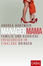 ManagerMama Cover des Buches ManagerMama (ISBN: 9783967392043)