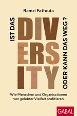 Ist das Diversity oder kann das weg? Cover des Buches Ist das Diversity oder kann das weg? (ISBN: 9783967392234)