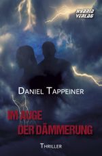 Im Auge der Dämmerung Cover des Buches Im Auge der Dämmerung (ISBN: 9783967411645)