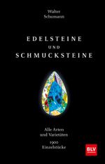 Edelsteine und Schmucksteine Cover des Buches Edelsteine und Schmucksteine (ISBN: 9783967470086)