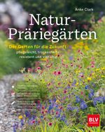 Natur-Präriegärten Cover des Buches Natur-Präriegärten (ISBN: 9783967471243)