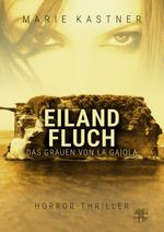 Eilandfluch Cover des Buches Eilandfluch (ISBN: 9783967520217)