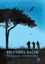 Rentners Rache Cover des Buches Rentners Rache (ISBN: 9783967520231)