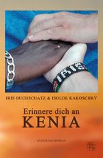 Erinnere dich an Kenia Cover des Buches Erinnere dich an Kenia (ISBN: 9783967520415)