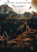 Herbstblatt Cover des Buches Herbstblatt (ISBN: 9783967520514)