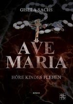 Ave Maria Cover des Buches Ave Maria (ISBN: 9783967521115)