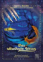 Das rätselhafte Wesen Cover des Buches Das rätselhafte Wesen (ISBN: 9783967522303)
