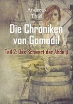 Das Schwert der Ahdeiji Cover des Buches Das Schwert der Ahdeiji (ISBN: 9783967531206)