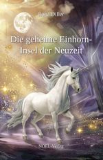 Die geheime Einhorn-Insel der Neuzeit Cover des Buches Die geheime Einhorn-Insel der Neuzeit (ISBN: 9783967531633)