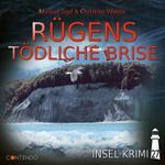 Insel-Krimi 27: Rügens tödliche Brise Cover des Buches Insel-Krimi 27: Rügens tödliche Brise (ISBN: 9783967623482)