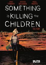 Something is killing the Children. Band 5 Cover des Buches Something is killing the Children. Band 5 (ISBN: 9783967923148)