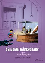 Benni Bärenstark Gesamtausgabe. Band 3 Cover des Buches Benni Bärenstark Gesamtausgabe. Band 3 (ISBN: 9783967927399)