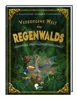 Verborgene Welt des Regenwaldes Cover des Buches Verborgene Welt des Regenwaldes (ISBN: 9783968080055)