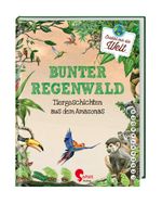 Bunter Regenwald Cover des Buches Bunter Regenwald (ISBN: 9783968080116)