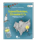 Gespenstfledermaus, Zitronenhai & Co. Cover des Buches Gespenstfledermaus, Zitronenhai & Co. (ISBN: 9783968080321)