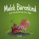 Malek Bärenkind Cover des Buches Malek Bärenkind (ISBN: 9783968140216)