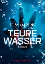 Teure Wasser Cover des Buches Teure Wasser (ISBN: 9783968150604)
