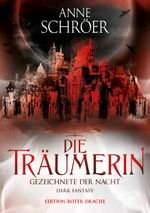 Die Träumerin Cover des Buches Die Träumerin (ISBN: 9783968150642)