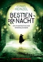 Bestien der Nacht Cover des Buches Bestien der Nacht (ISBN: 9783968150703)