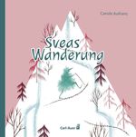 Sveas Wanderung Cover des Buches Sveas Wanderung (ISBN: 9783968430058)