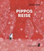 Pippos Reise Cover des Buches Pippos Reise (ISBN: 9783968430119)