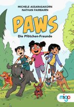 PAWS. Die Pfötchen-Freunde Cover des Buches PAWS. Die Pfötchen-Freunde (ISBN: 9783968461120)