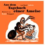 Aus dem Tagebuch einer Ameise Cover des Buches Aus dem Tagebuch einer Ameise (ISBN: 9783968490908)