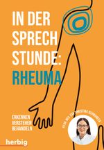 In der Sprechstunde: Rheuma Cover des Buches In der Sprechstunde: Rheuma (ISBN: 9783968590554)