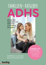 Familien-Ratgeber ADHS Cover des Buches Familien-Ratgeber ADHS (ISBN: 9783968590899)